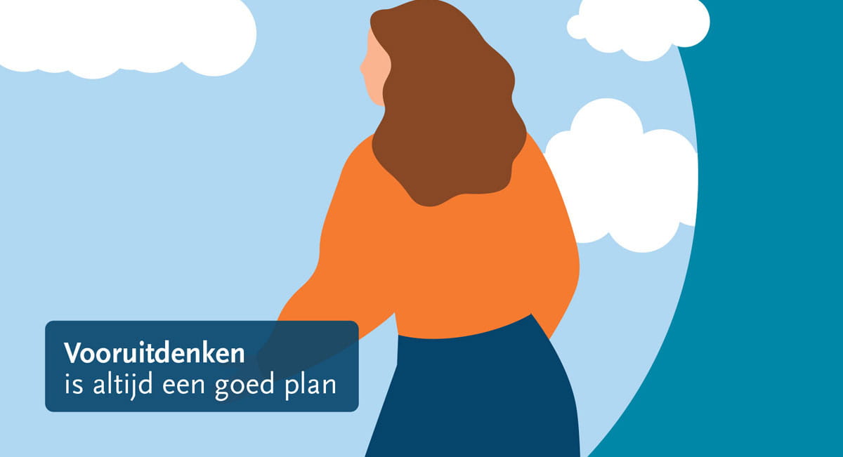 Persoon kijkt richting horizon tussen wolken. Tekst: “Vooruitdenken is altijd een goed plan”.